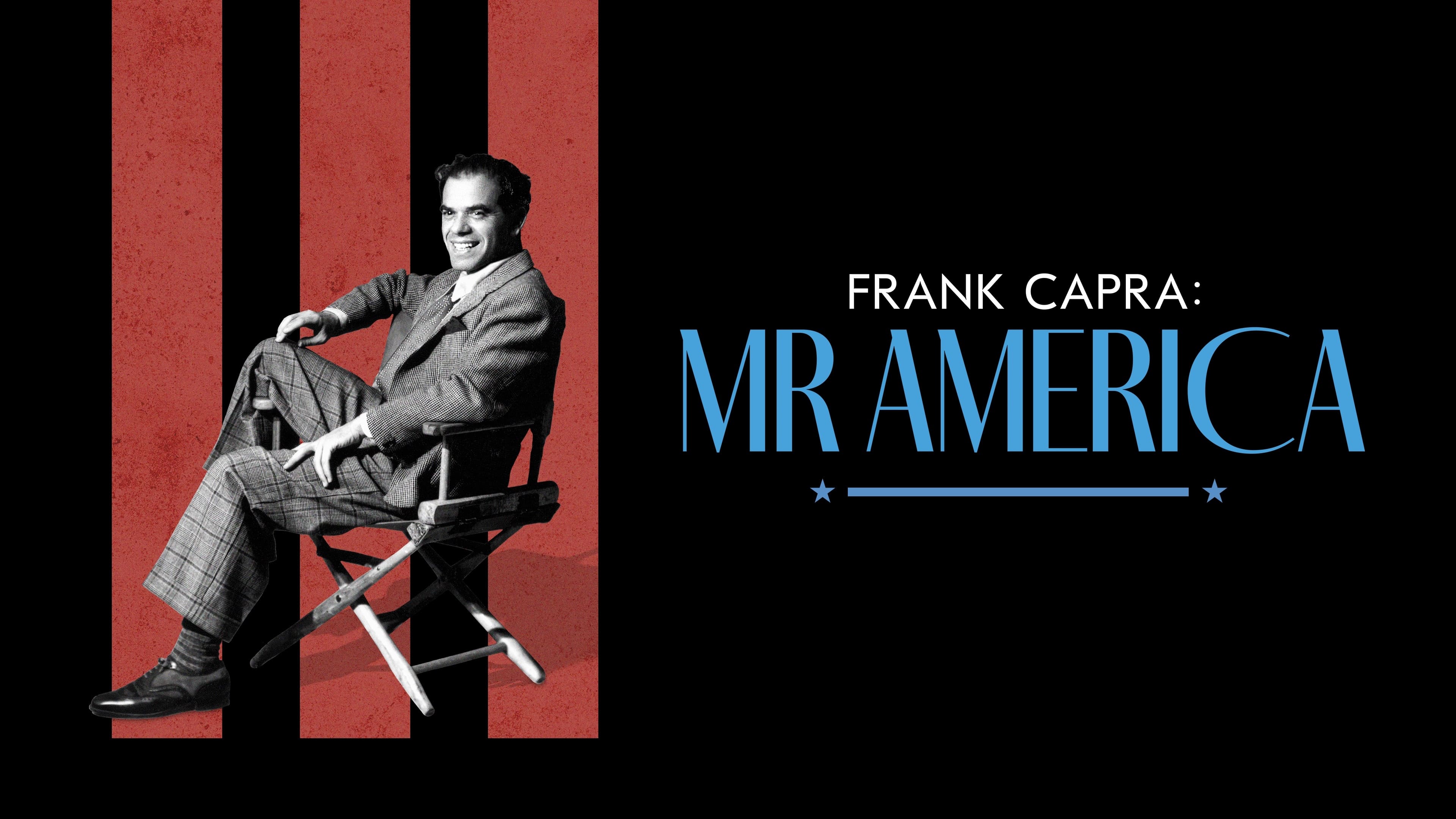 Frank Capra Mr America (2023) แฟรงก์ คาปรา สุภาพบุรุษอเมริกา 