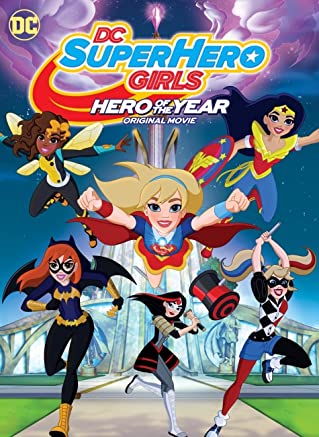 DC Super Hero Girls Hero of the Year (2016) แก๊งค์สาว ดีซีซูเปอร์ฮีโร่ ฮีโร่แห่งปี 