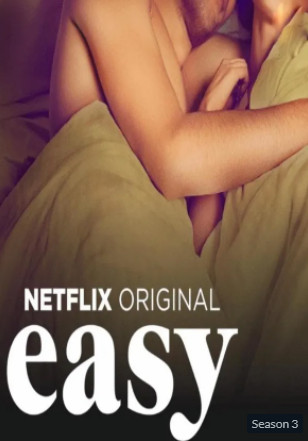 Easy Season 3 (2018)