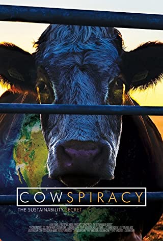 Cowspiracy (2014) คาวสไปเรซี่ กุญแจลับสู่ความยั่งยืน