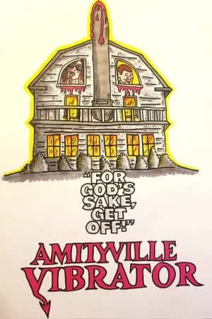 Amityville Vibrator (2020) [NoSub]