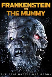 Frankenstein vs. the Mummy (2015) แฟรงเกนสไตน์ ปะทะ มัมมี่