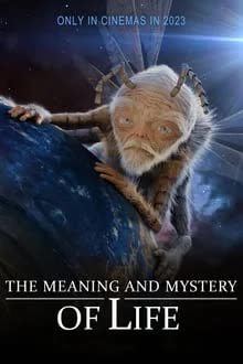 The Meaning and Mystery of Life (2023) [NoSub]