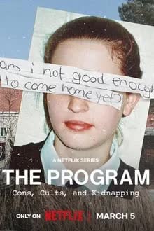 The Program Season 1 (2024) ลัทธิ ลวง ลักพา