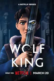 Wolf King Season 1 (2025) ราชาหมาป่า [พากย์ไทย]