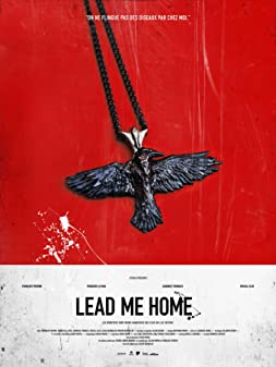 Lead Me Home (2021) กลับบ้าน