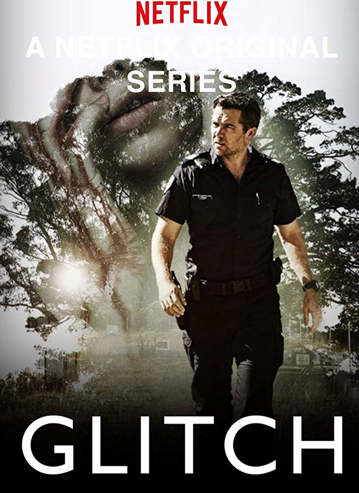 Glitch Season 1 (2015) ปริศนาพาศพคืนชีพ