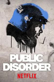 Public Disorder Season 1 (2025) ทีมปราบจลาจลคนโหด [พากย์ไทย]