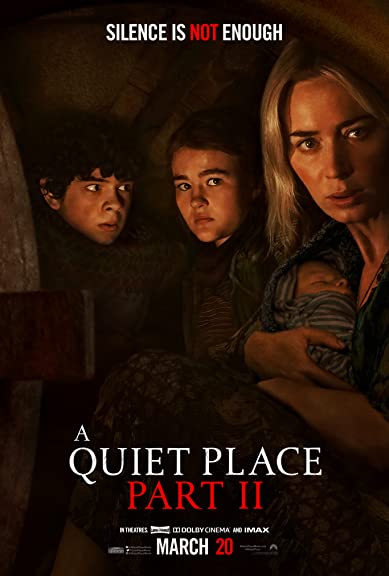 A Quiet Place Part II (2021) ดินแดนไร้เสียง 2