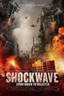 Shockwave Countdown to Disaster (2017)