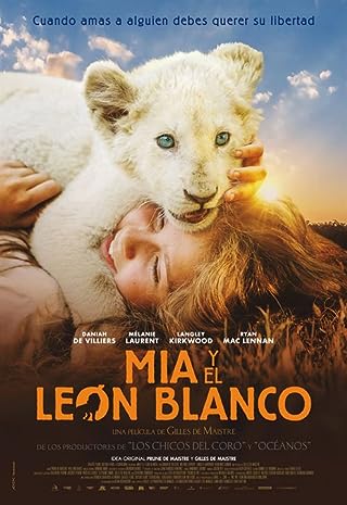 Mia and the White Lion (2018) มีอากับมิตรภาพมหัศจรรย์