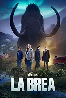  La Brea Season 2 (2022) ผจญภัยโลกดึกดำบรรพ์ 