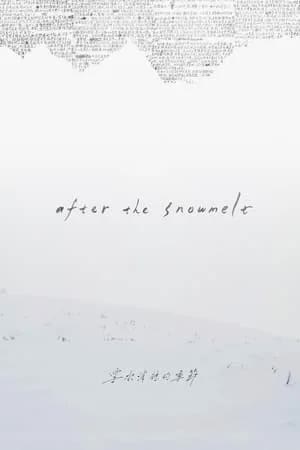After the Snowmelt (2004) [NoSub]