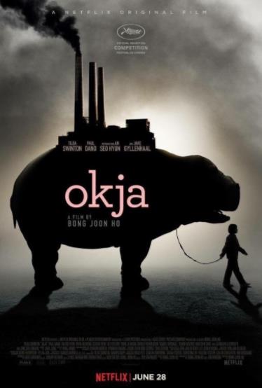 Okja (2017) โอคจา