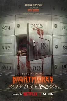 Joko Anwar's Nightmares and Daydreams (2024) ฝันร้ายและฝันกลางวันของโจโก้