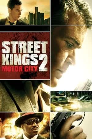 Street Kings 2 Motor City (2011) สตรีทคิงส์ ตำรวจเดือดล่าล้างเดน 2 