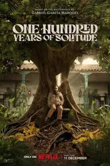 One Hundred Years of Solitude Season 1 (2024) หนึ่งร้อยปีแห่งความโดดเดี่ยว